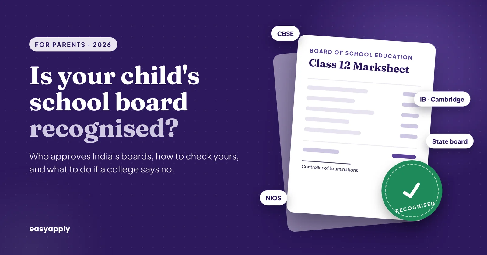Illustration of a Class 12 marksheet with a green "recognised" seal, surrounded by the words CBSE, State board, NIOS and IB · Cambridge